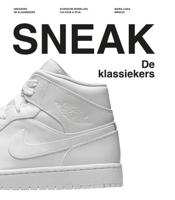 Sneakers: De klassiekers (Hardback)