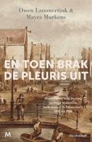 En toen brak de pleuris uit (Hardback)
