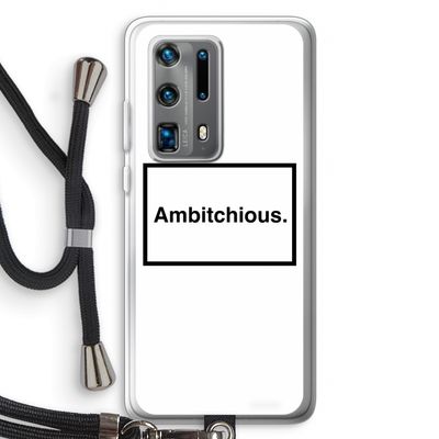 Ambitchious: Huawei P40 Pro Plus Transparant Hoesje met koord
