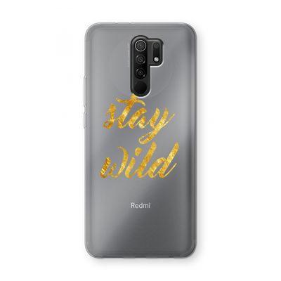 Stay wild: Xiaomi Redmi 9 Transparant Hoesje