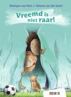 Vreemd is niet raar! (Hardback)