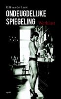 Ondeugdelijke Spiegeling - Rolf Van Der Leest - ebook
