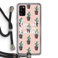 Cactus quote: Samsung Galaxy A41 Transparant Hoesje met koord