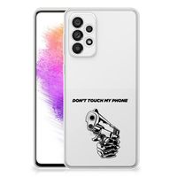 Samsung Galaxy A73 5G Silicone-hoesje Gun Don't Touch My Phone - thumbnail
