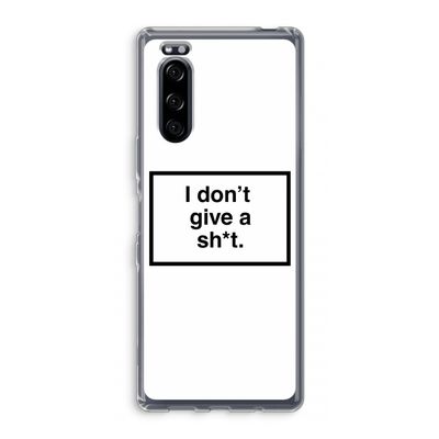 Don't give a shit: Sony Xperia 5 Transparant Hoesje