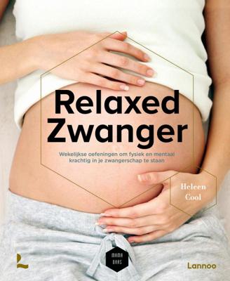 Relaxed zwanger (Paperback)