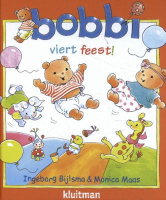 Bobbi viert feest (Hardback)