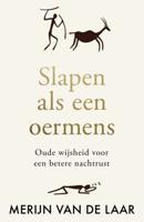 Slapen als een oermens (Paperback)