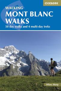 Wandelgids Mont Blanc Walks | Cicerone