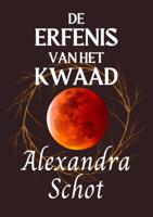 De Erfenis van het Kwaad (Paperback)