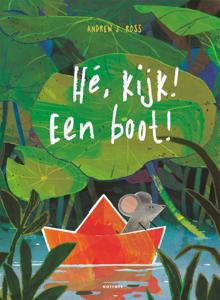 Hé, kijk! Een boot! (Hardback)