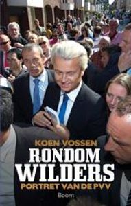 Rondom Wilders - Koen Vossen - ebook