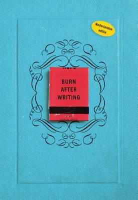 Burn after writing (Paperback)