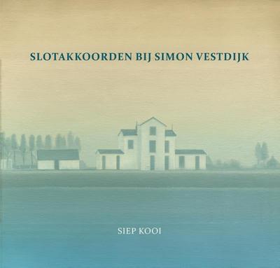 Slotakkoorden bij Simon Vestdijk (Paperback)
