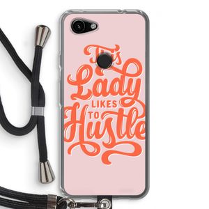Hustle Lady: Pixel 3a Transparant Hoesje met koord