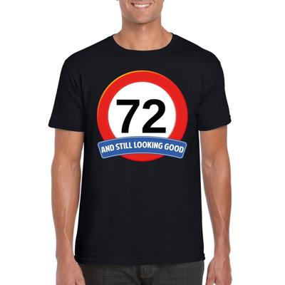 72 jaar and still looking good - t-shirt verkeersbord print - zwart - heren - verjaardag