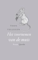 Het voornemen van de muis (Paperback)