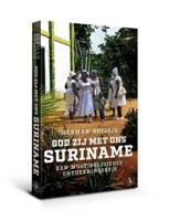 God zij met ons Suriname (Paperback)