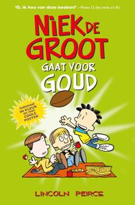 Niek de Groot gaat voor goud - Lincoln Peirce - ebook