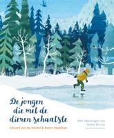 De jongen die met de dieren schaatste (Hardback)