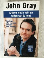 Krijgen Wat Je Wilt En Willen Wat Je Heb