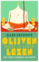 Olijven moet je leren lezen - Ellen Deckwitz - ebook