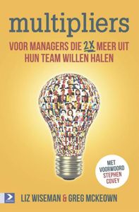 Multipliers - Liz Wiseman, Greg McKeown - ebook