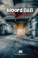 Moord B&B (Paperback)