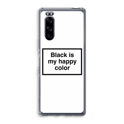 Black is my happy color: Sony Xperia 5 Transparant Hoesje