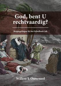 God, bent U rechtvaardig? (Paperback)