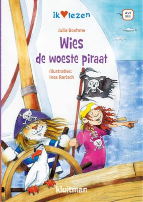 Julia Boehme Ik ♥ lezen Wies de woeste piraat Julia Boehme Ik ♥ lezen Wies de woeste piraat