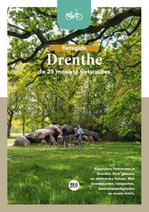 Fietsgids Drenthe - De 25 mooiste fietsroutes (Paperback)