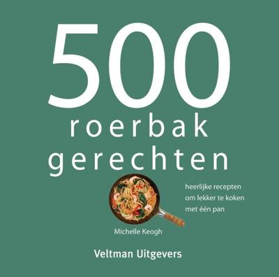 500 roerbakgerechten (Hardback)
