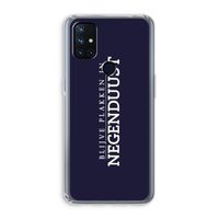 Blijve plakken in Negenduust: OnePlus Nord N10 5G Transparant Hoesje