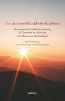Om de menselijkheid van de cultuur (Hardback)