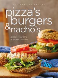 Culinary notebooks Pizza&apos;s burgers & nacho&apos;s (Paperback)