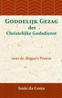 Goddelijk gezag der Christelijke Godsdienst (Paperback)