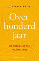 Over honderd jaar (Paperback)