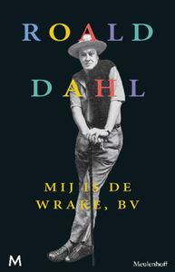 Mij is de wrake,bv - Roald Dahl - ebook