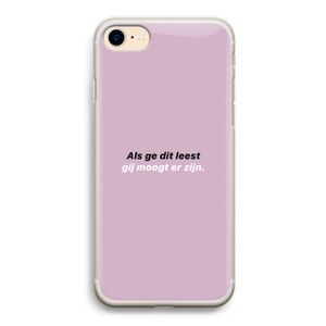 gij moogt er zijn: iPhone 7 Transparant Hoesje