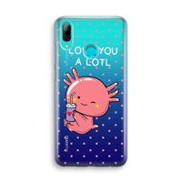 Love You A Lotl: Huawei P Smart (2019) Transparant Hoesje