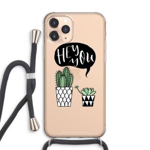 Hey you cactus: iPhone 11 Pro Max Transparant Hoesje met koord