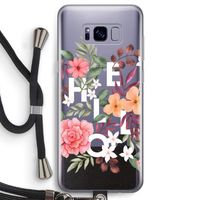 Hello in flowers: Samsung Galaxy S8 Transparant Hoesje met koord