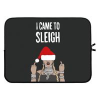Came To Sleigh: Laptop sleeve 15 inch