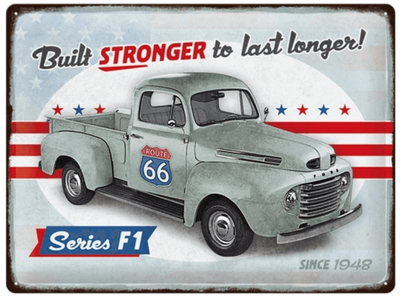 Wandplaat Ford F1 Built Stronger Since 1948
