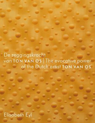 De zeggingskracht van Ton van Os (Paperback)