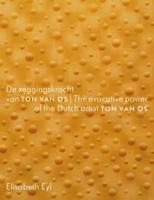De zeggingskracht van Ton van Os (Paperback)
