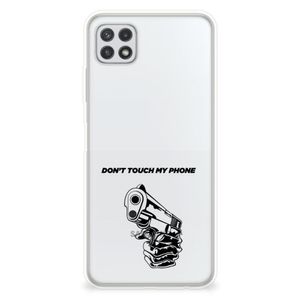 Samsung Galaxy A22 5G Silicone-hoesje Gun Don't Touch My Phone