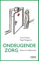 Ondeugende zorg - Linus Vanlaere, Roger Burggraeve - Paperback (9789401472067) - thumbnail