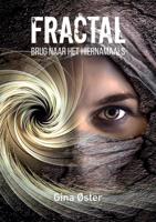 Fractal, Brug naar het hiernamaals - Gina Øster - ebook